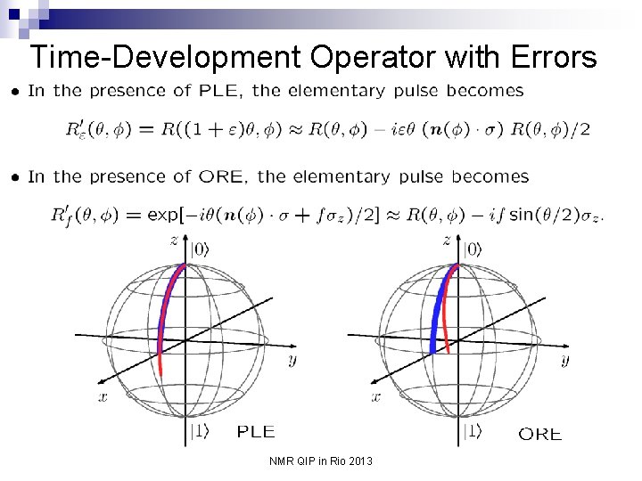 Time-Development Operator with Errors NMR QIP in Rio 2013 