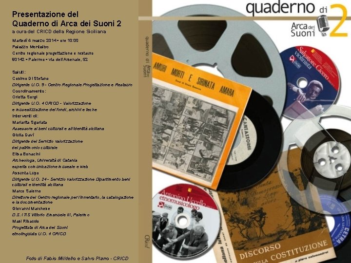 Presentazione del Quaderno di Arca dei Suoni 2 a cura del CRICD della Regione