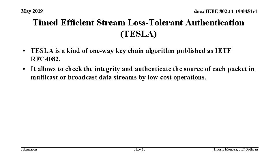 May 2019 doc. : IEEE 802. 11 -19/0451 r 1 Timed Efficient Stream Loss-Tolerant