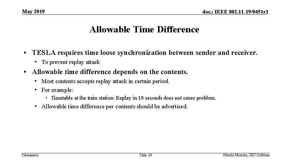 May 2019 doc. : IEEE 802. 11 -19/0451 r 1 Allowable Time Difference •