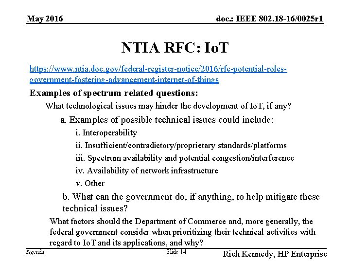 May 2016 doc. : IEEE 802. 18 -16/0025 r 1 NTIA RFC: Io. T