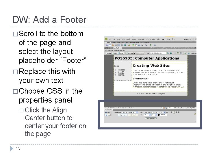 DW: Add a Footer � Scroll to the bottom of the page and select