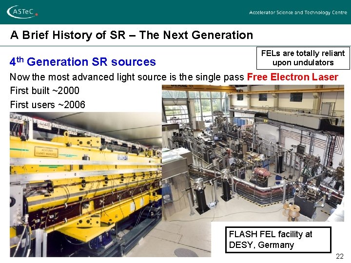 A Brief History of SR – The Next Generation 4 th Generation SR sources