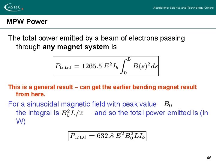 MPW Power The total power emitted by a beam of electrons passing through any
