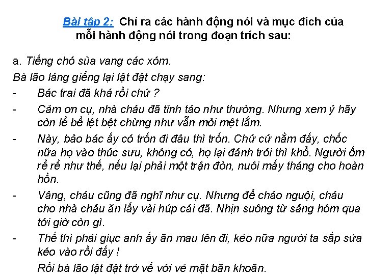 Bài tập 2: Chỉ ra các hành động nói và mục đích của mỗi