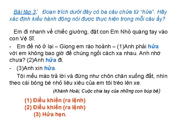 Bài tập 3: Đoạn trích dưới đây có ba câu chứa từ “hứa”. Hãy