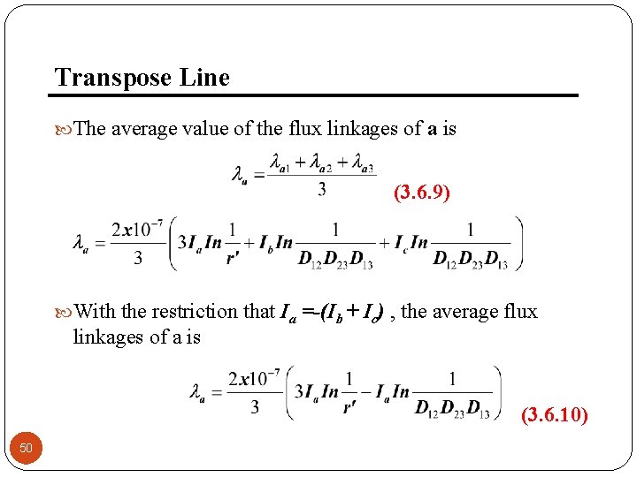 Transpose Line The average value of the flux linkages of a is (3. 6.