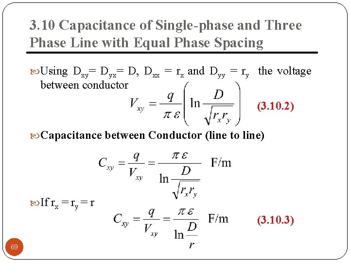 3. 10 Capacitance of Single-phase and Three Phase Line with Equal Phase Spacing Using