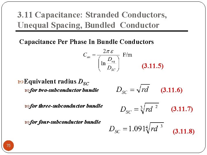 3. 11 Capacitance: Stranded Conductors, Unequal Spacing, Bundled Conductor Capacitance Per Phase In Bundle