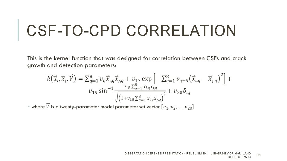 CSF-TO-CPD CORRELATION DISSERTATION DEFENSE PREENTATION - REUEL SMITH UNIVERSITY OF MARYLAND COLLEGE PARK 53