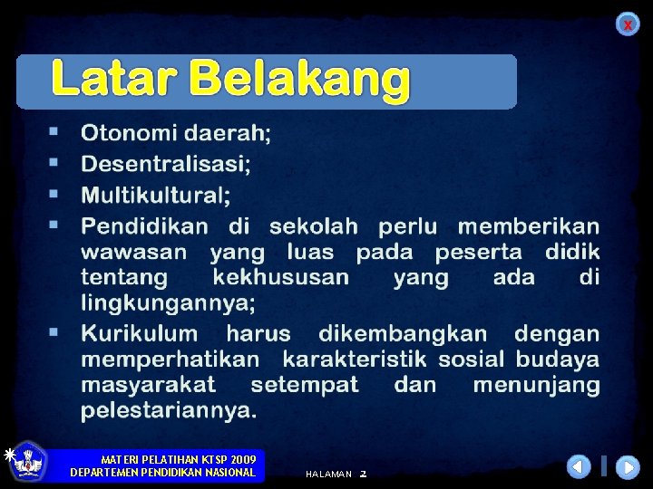 x MATERI PELATIHAN KTSP 2009 DEPARTEMEN PENDIDIKAN NASIONAL HALAMAN 2 