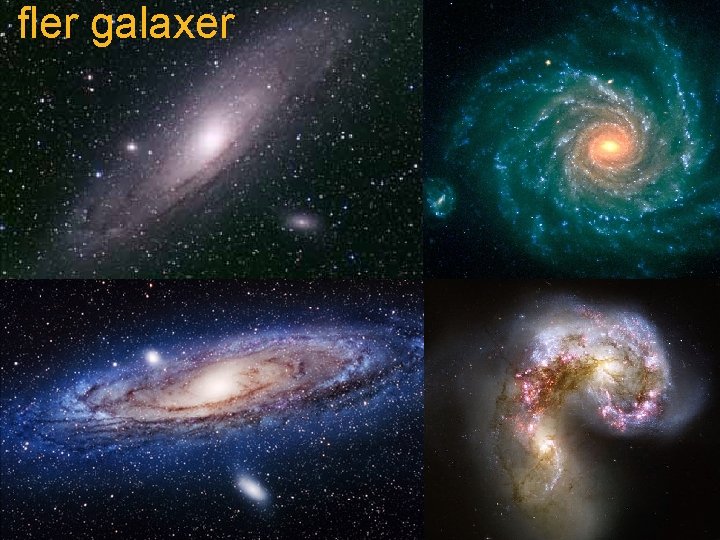fler galaxer 