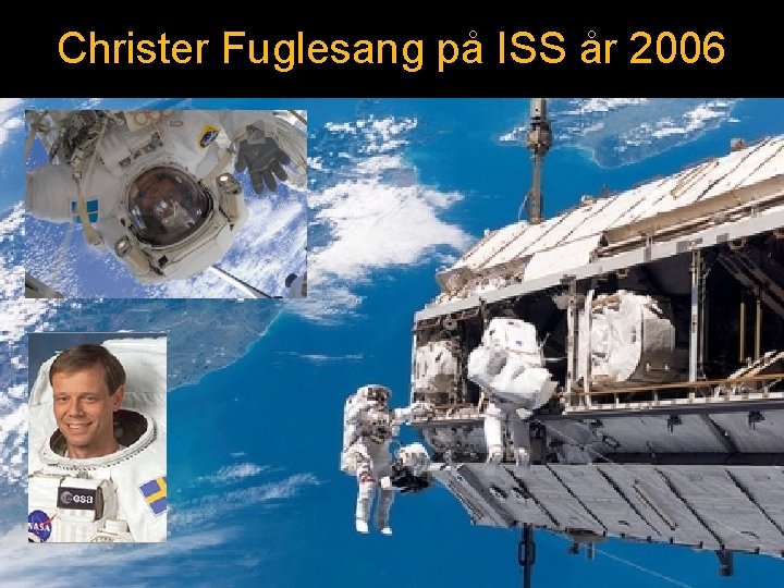 Christer Fuglesang på ISS år 2006 