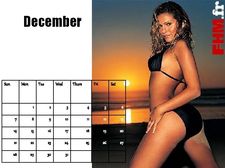 December Sun Mon Tue Wed Thurs Fri Sat 1 2 3 4 5 6