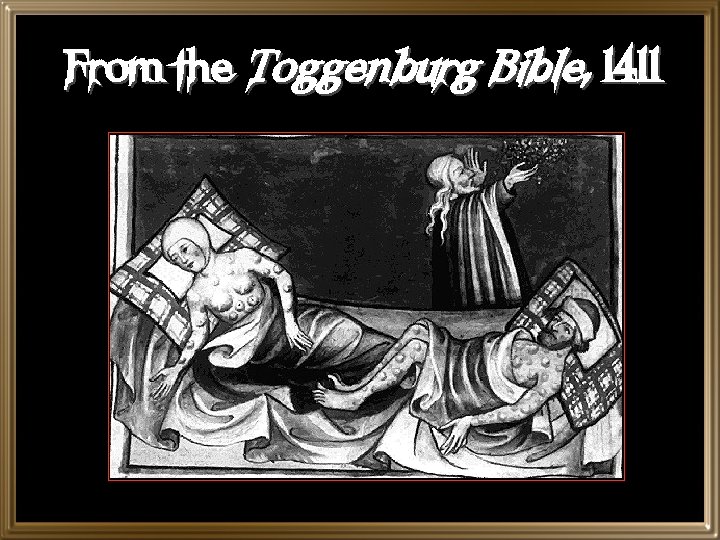 From the Toggenburg Bible, 1411 