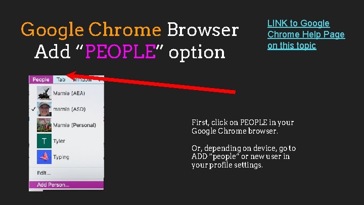 Google Chrome Browser Add “PEOPLE” option LINK to Google Chrome Help Page on this
