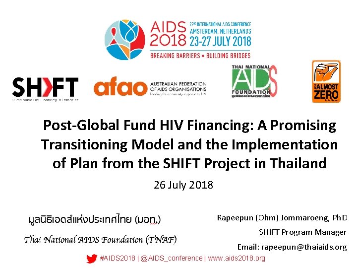 Post-Global Fund HIV Financing: A Promising Transitioning Model and the Implementation of Plan from