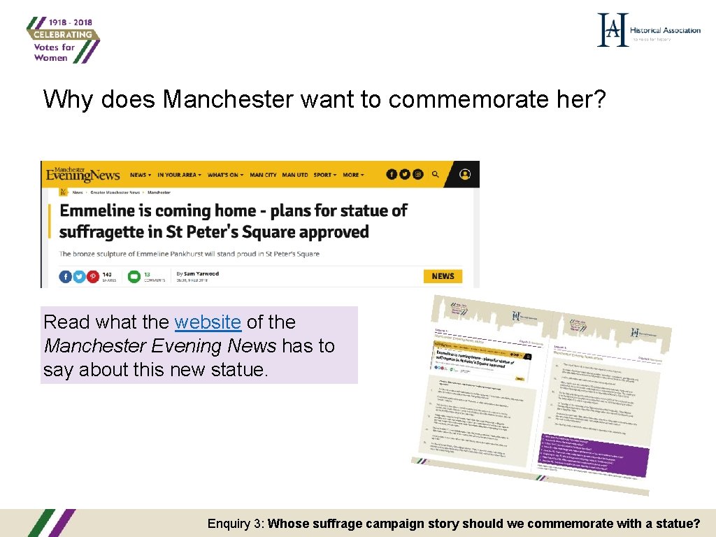 Why does Manchester want to commemorate her? Read what the website of the Manchester