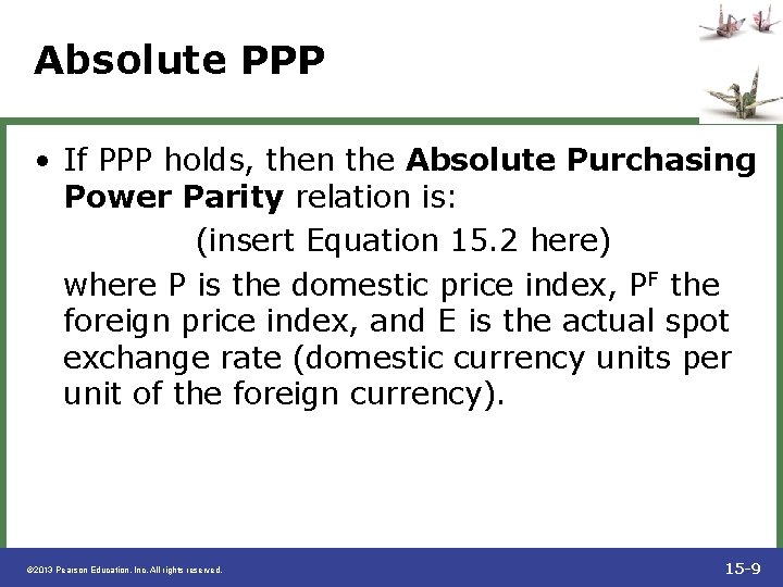 Chapter 15 Exchange Rates in the Long Run