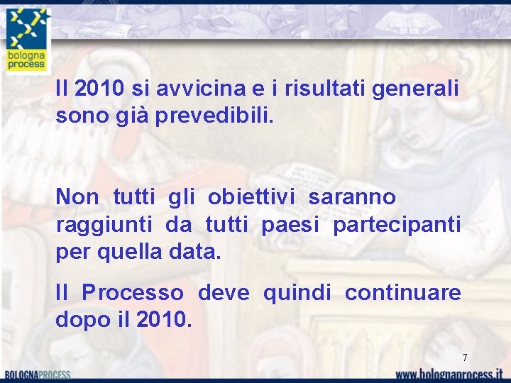 Il 2010 si avvicina e i risultati generali sono già prevedibili. Non tutti gli