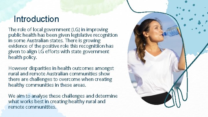 Introduction The role of local government (LG) in improving public health has been given Introduction The role of local government (LG) in improving public health has been given