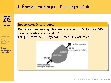 II. Énergie mécanique d’un corps solide TRAVAIL ET ÉNERGIE POTENTIELLE DE PESANTEUR Introduction Énergie