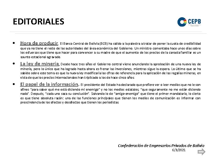 EDITORIALES • Hora de producir. El Banco Central de Bolivia (BCB) ha salido a