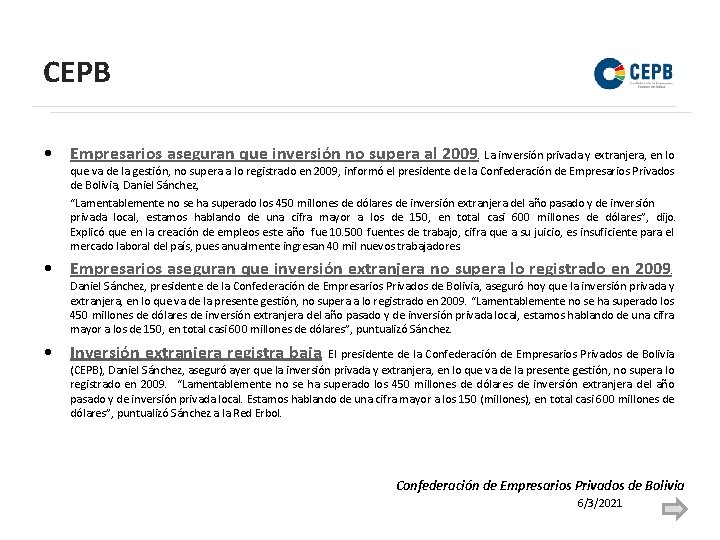 CEPB • Empresarios aseguran que inversión no supera al 2009. La inversión privada y