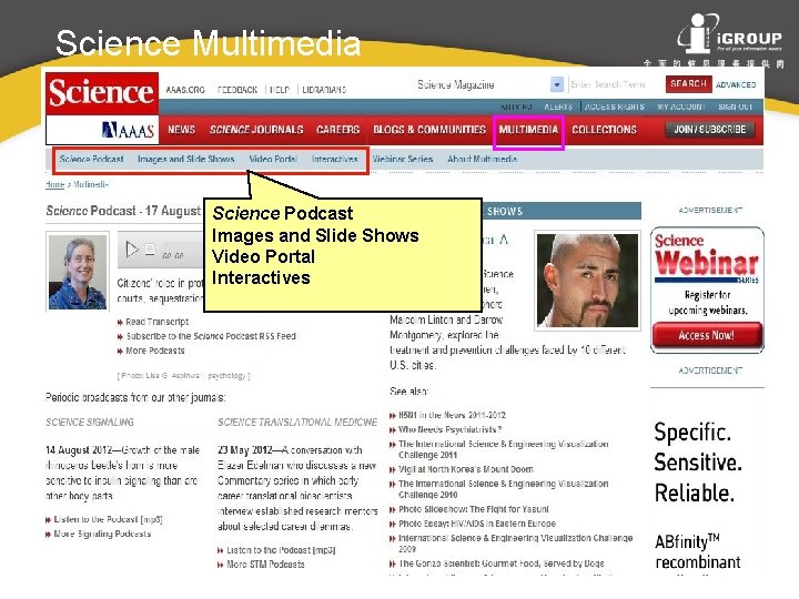 Science Multimedia Science Podcast Images and Slide Shows Video Portal Interactives 