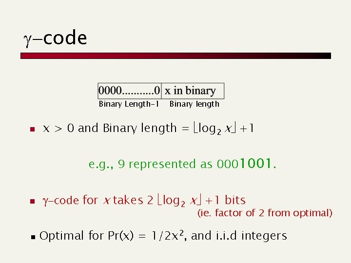 g-code Binary Length-1 n Binary length x > 0 and Binary length = log