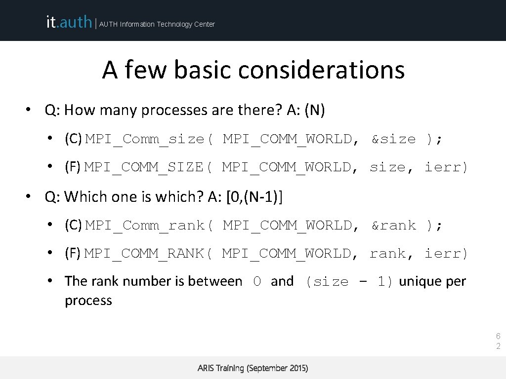 it. auth | AUTH Information Technology Center A few basic considerations • Q: How