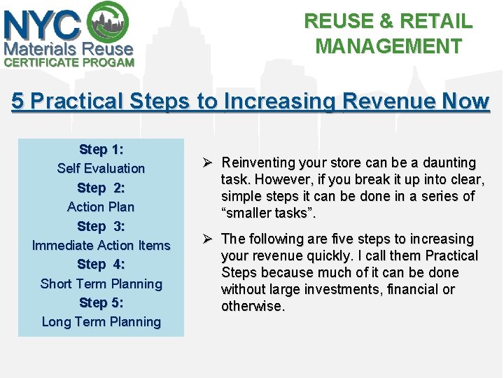 REUSE & RETAIL MANAGEMENT 5 Practical Steps to Increasing Revenue Now Step 1: Self