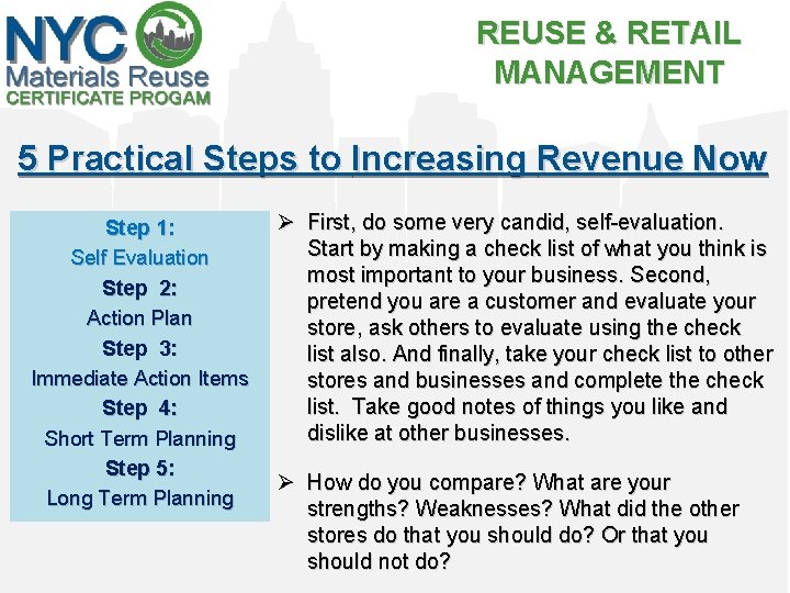 REUSE & RETAIL MANAGEMENT 5 Practical Steps to Increasing Revenue Now Step 1: Self