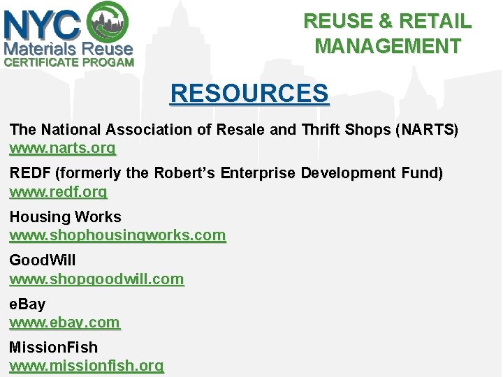 REUSE & RETAIL MANAGEMENT RESOURCES The National Association of Resale and Thrift Shops (NARTS)