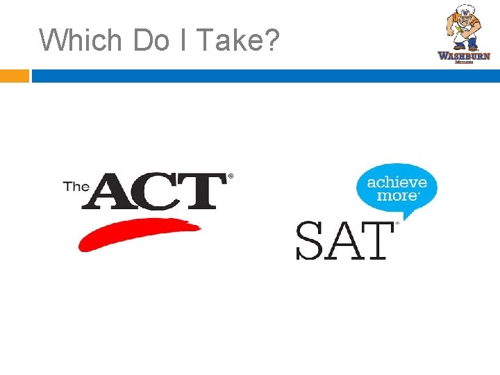 Which Do I Take? 