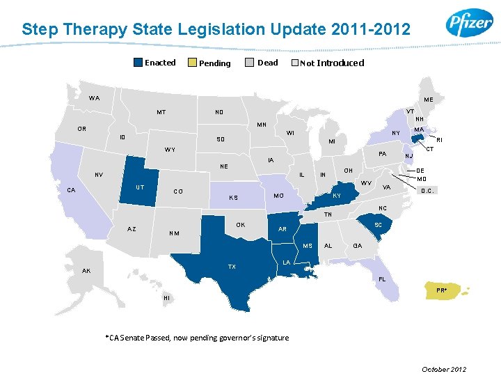 Step Therapy State Legislation Update 2011 2012 Enacted