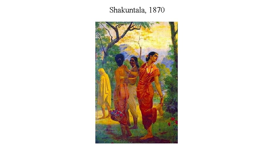 Shakuntala, 1870 