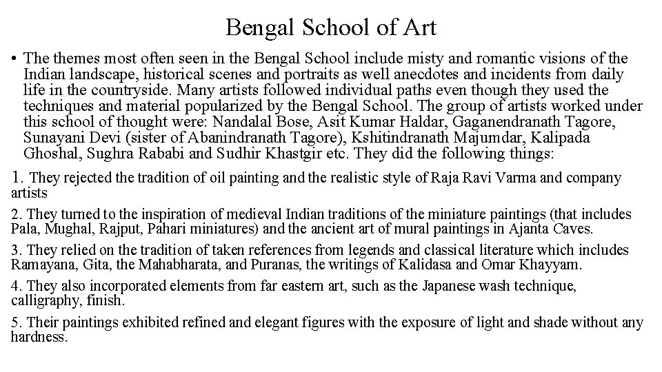 Bengal School of Art • The themes most often seen in the Bengal School