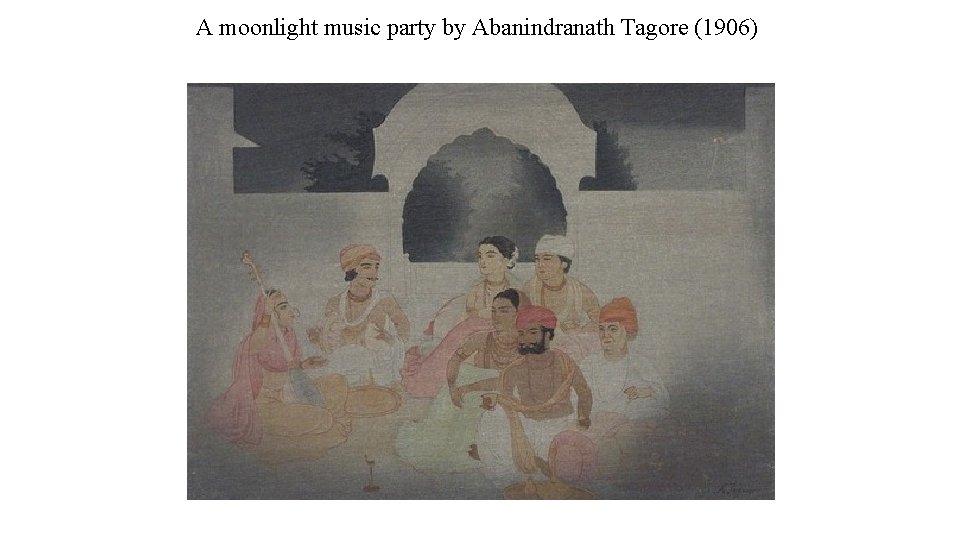 A moonlight music party by Abanindranath Tagore (1906) 