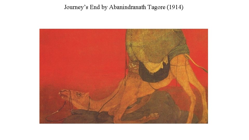 Journey’s End by Abanindranath Tagore (1914) 
