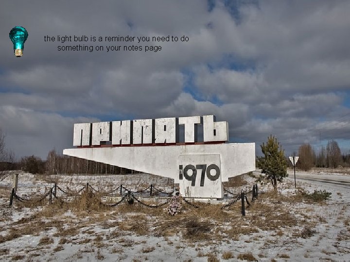 the light bulb is a reminder you need to do something on your notes