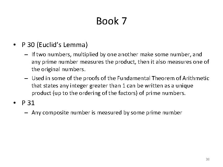 Book 7 • P 30 (Euclid’s Lemma) – If two numbers, multiplied by one