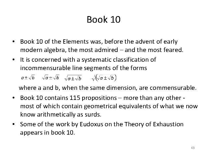 Book 10 • Book 10 of the Elements was, before the advent of early