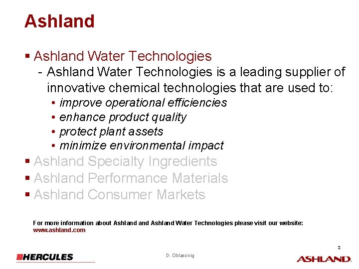 Ashland § Ashland Water Technologies - Ashland Water Technologies is a leading supplier of