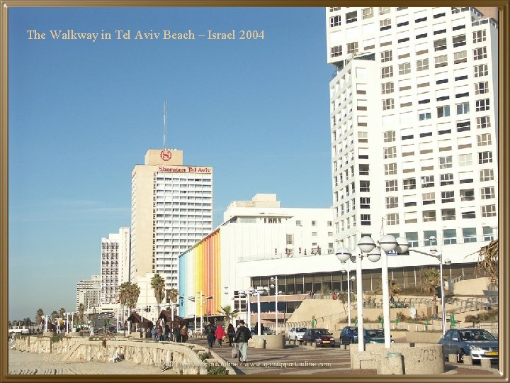 The Walkway in Tel Aviv Beach – Israel 2004 6/3/2021 14 