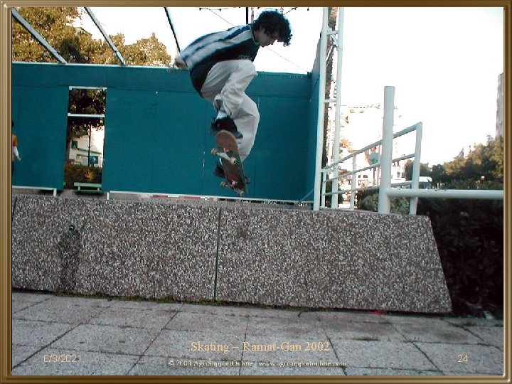 Skating – Ramat-Gan 2002 6/3/2021 24 