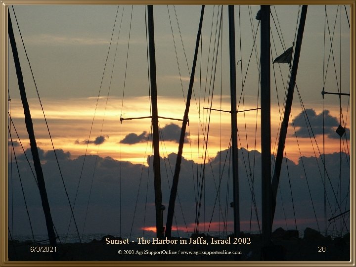 Sunset - The Harbor in Jaffa, Israel 2002 6/3/2021 28 