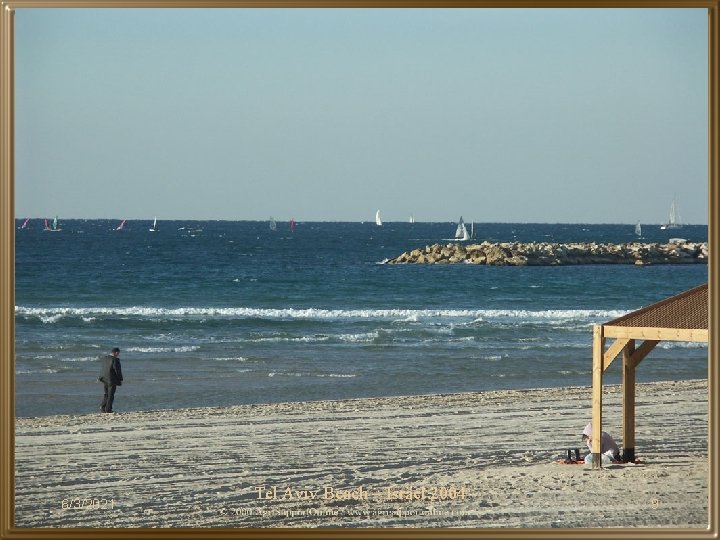 6/3/2021 Tel Aviv Beach – Israel 2004 9 