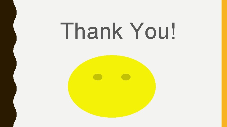 Thank You! 