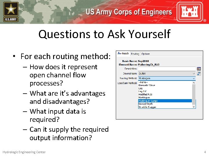 Questions to Ask Yourself • For each routing method: – How does it represent